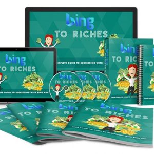 Bing to Riches