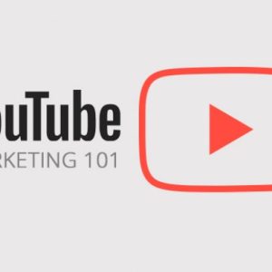 YouTube Marketing 101